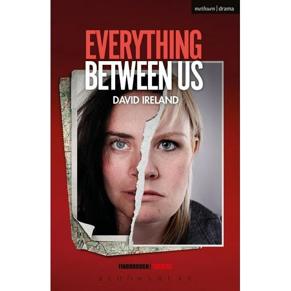 Modern Plays Everything Between Us, (Paperback)