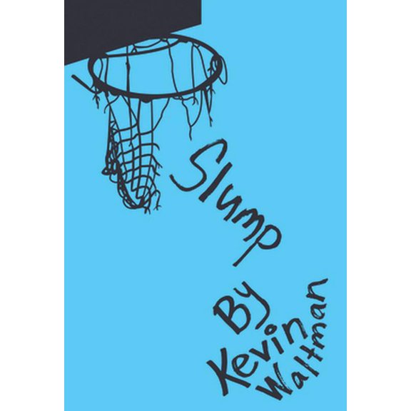 Pre-Owned Slump (Hardcover) 1941026001 9781941026007
