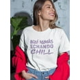 thumbnail image 2 of I'm Here Just Chillin'. Shaped T-Shirt Women -Smartprints Designs, Female Small, 2 of 4