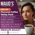 thumbnail image 4 of Maud's Flavored Decaf Coffee Pods Variety Pack, 24 ct, 6 Assorted Roasts & Flavors, Decaf Medium Roast Coffee in Recyclable Single Serve Pods - 100% Arabica Beans, Compatible with Keurig K Cups Maker, 4 of 7