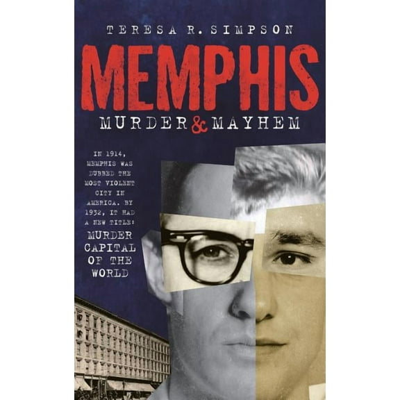 Memphis Murder & Mayhem (Hardcover)