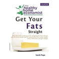 thumbnail image 1 of Pre-Owned Get Your Fats Straight: Why skim milk is making you fat and giving you heart disease plus the three simple steps for using healthy fats to lose ... Volume 1 (The Healthy Home Paperback, 1 of 1