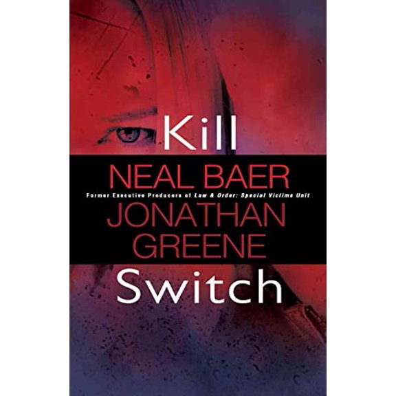 Pre-Owned Kill Switch, 9780758266866, 0758266863, Hardcover, First Edition edition