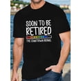 thumbnail image 1 of T Shirt Men's ShortSleeve for Retirement, 1 of 5