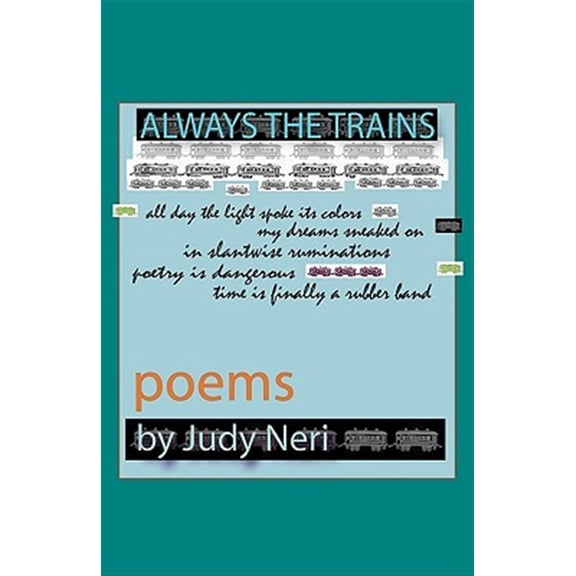 Pre-Owned Always the Trains: Poems, (Paperback)