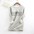 thumbnail image 2 of lcziwo Womens Sherpa Lined Pullover Yes I'M Always Cold Fleece Crewneck Sweatshirt Winter Thermal Sweatshirts Loose Comfy Loungewear Tunic Tops Limited Time Sales of Today Gray L, 2 of 6