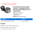 thumbnail image 2 of Fan and Alternator Accessory Belt Tensioner - Compatible with 2003 - 2007 International 9400i SBA 14.9L 6-Cylinder Diesel 2004 2005 2006, 2 of 2