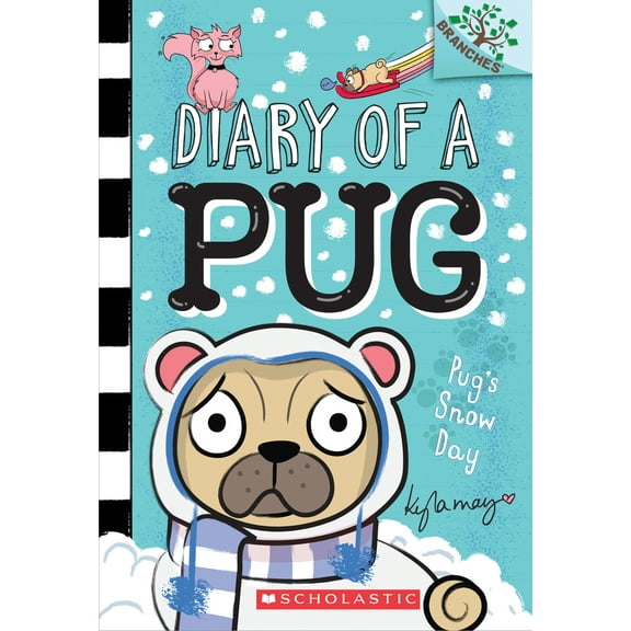 Pre-Owned Pug's Snow Day: A Branches Book (Diary of a Pug #2): Volume 2 (Paperback) 1338530062 9781338530063