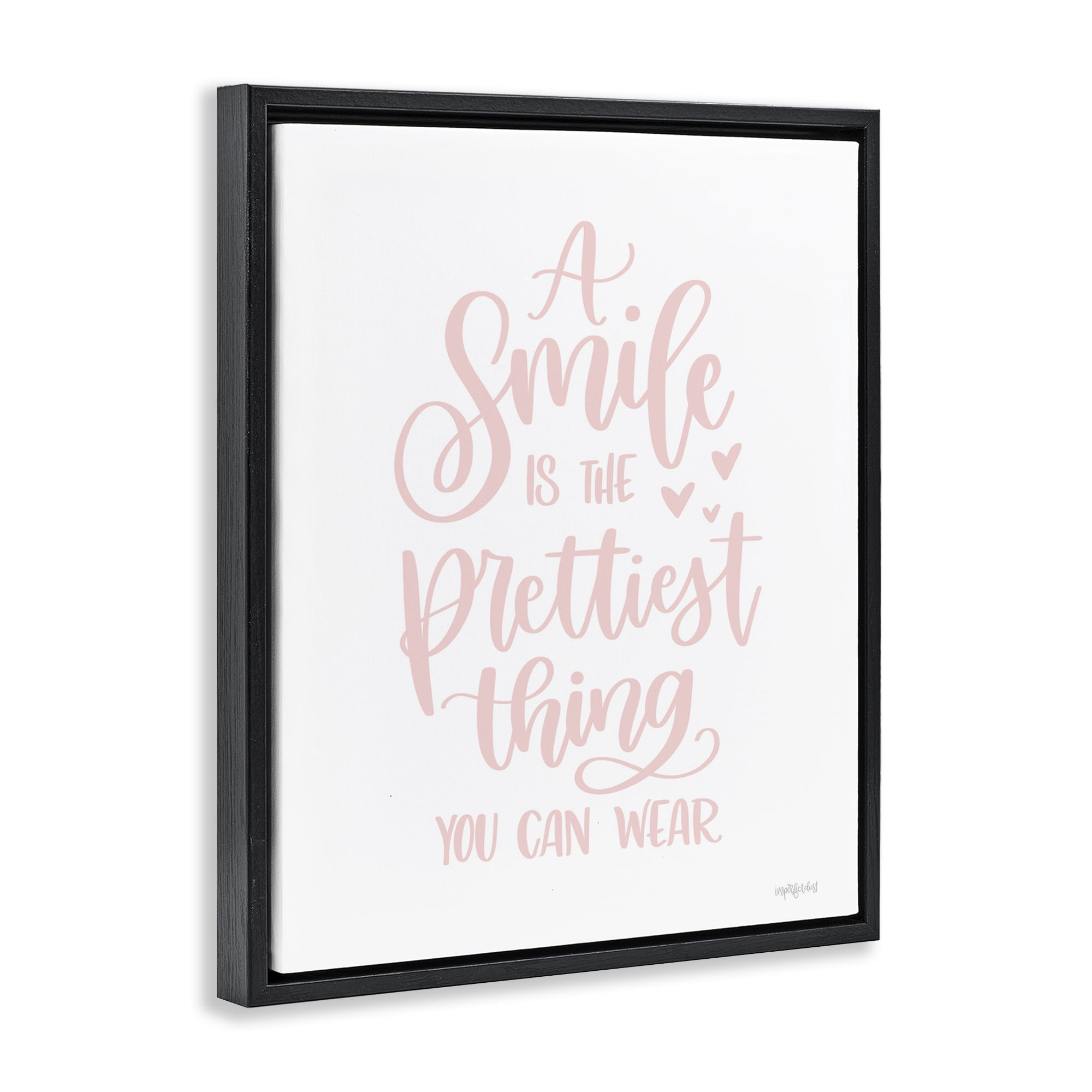 Stupell Industries Smile is Prettiest Thing Typography Painting Black Floater Framed Art Print Wall Art, 25 x 31