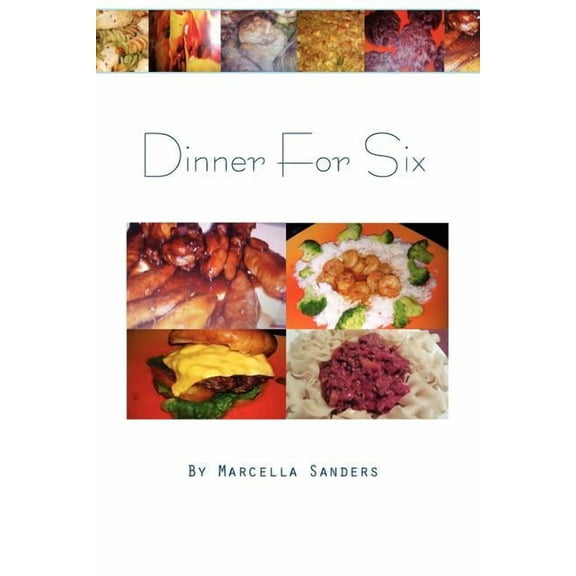 Dinner for Six
