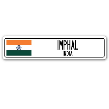 IMPHAL, INDIA Street Sign Indian flag city country road wall