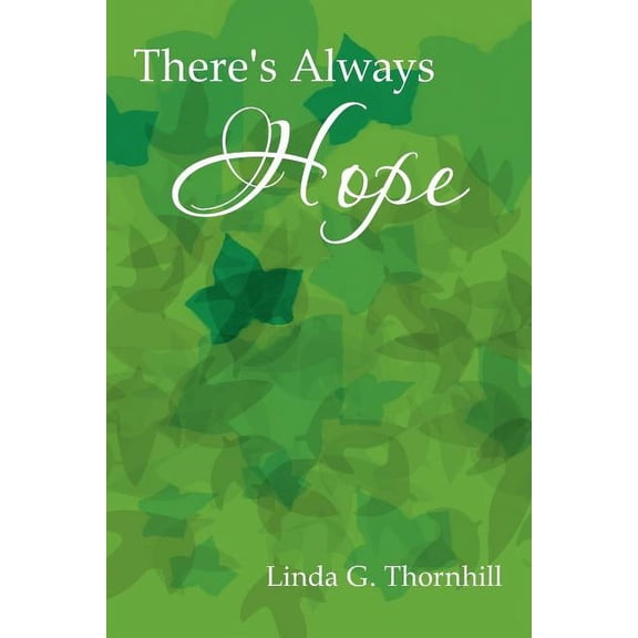 There's Always Hope (Paperback)