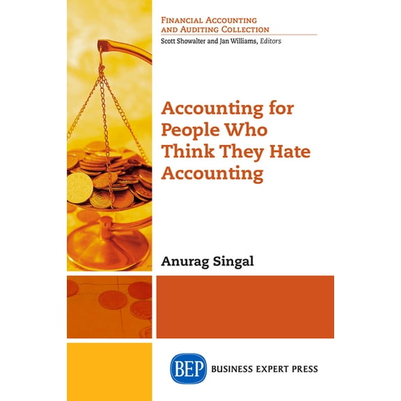 Accounting for People Who Think They Hate Accounting, (Paperback)