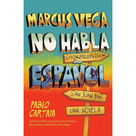 Marcus Vega No Habla EspaÃ±ol / Marcus Vega Doesn't Speak Spanish, (Paperback)