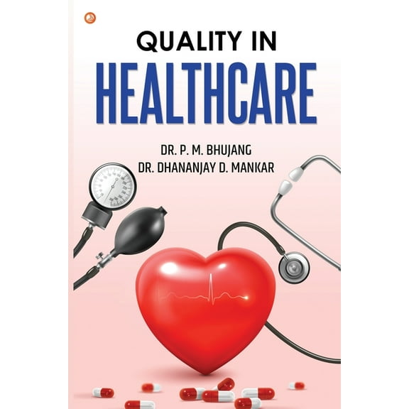 Quality In Healthcare, (Paperback)