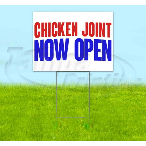 Chicken Joint Now Open (18" x 24") Yard Sign, Includes Metal Step Stake