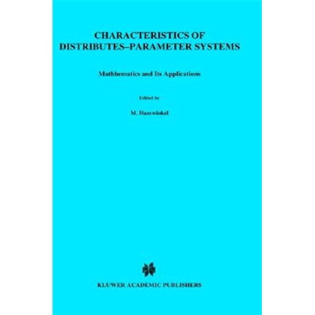Pre-Owned Boston Studies in the Philosophy of Scie Characteristics of Distributed-Parameter Systems: Handbook of Equations of Mathematical Physics and Distributed-Paramete Book 266 (Hardcover)