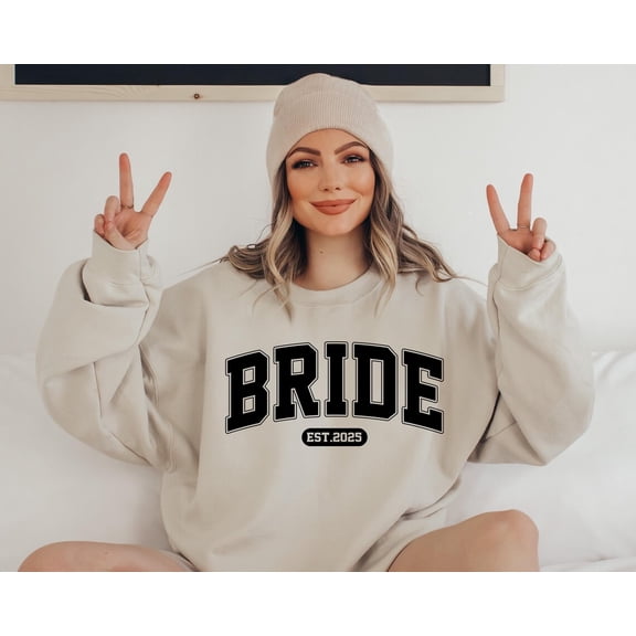 Est 2025 Bride Bachelorette Party Wedding Bridal Team Sweatshirt All Size S-5Xl