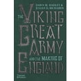 thumbnail image 1 of Pre-Owned The Viking Great Army and the Making of England (Hardcover) 0500022011 9780500022016, 1 of 1