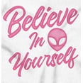 thumbnail image 2 of Cute Inspirational Motivation Alien Hoodie Sweatshirt Women Brisco Brands M, 2 of 6