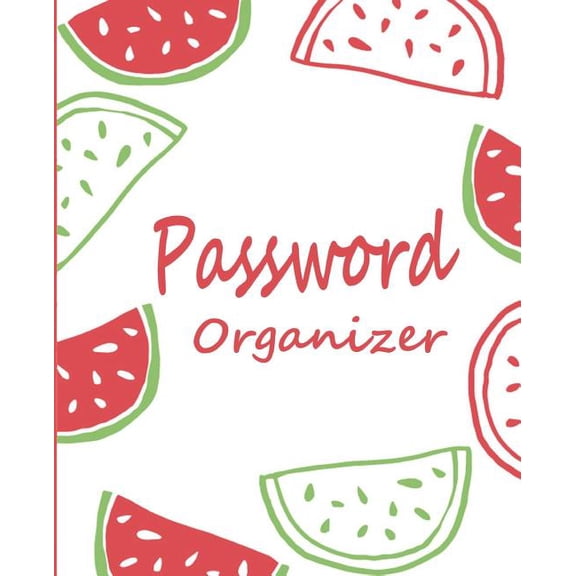 Password organizer : Password keeper book, 7.5x9.25" 120 pages, 2 entries per page, big column to write all necessary in one place. This book is perfect to keep all your website password in place. (Paperback)