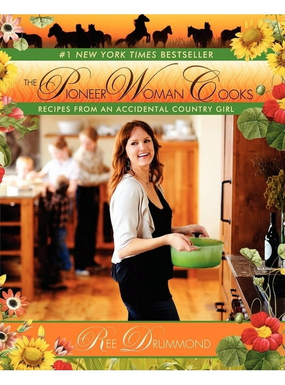 The Pioneer Woman Cooks (Hardcover)