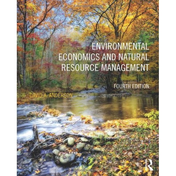 Pre-Owned Environmental Economics and Natural Resource Management