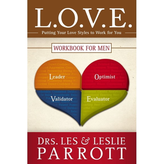 L.O.V.E. Workbook for Men: Putting Your Love Styles to Work for You, (Paperback)