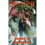 The Jean Archer Quartet: Jean Archer #3: Here There Be Monsters: Here There Be Monsters. (Paperback)