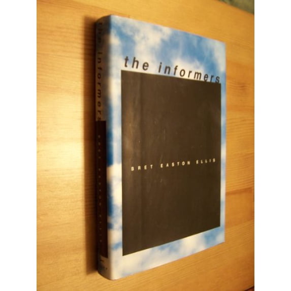 Pre-Owned The Informers (Hardcover) 0679435875 9780679435877