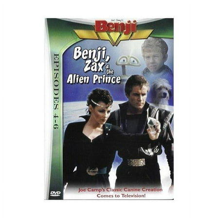 Benji, Zax & the Alien Prince - Episodes 4 - 6