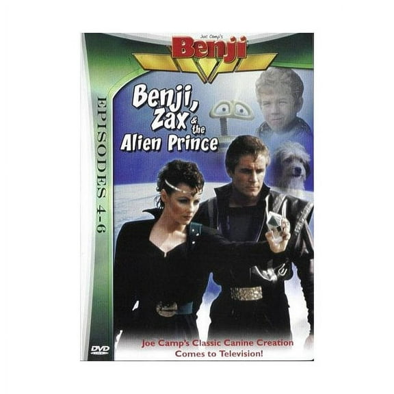 Benji, Zax & the Alien Prince - Episodes 4 - 6