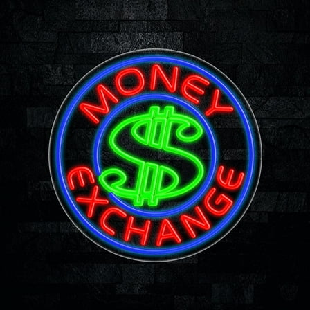 Money Exchange LED Neon Sign  26"L x 26"H #31329