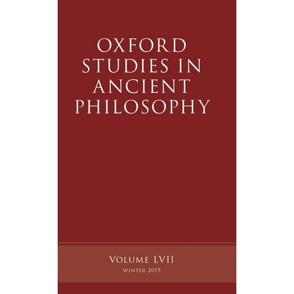 Oxford Studies in Ancient Philosophy Oxford Studies in Ancient Philosophy, Volume 57, (Hardcover)