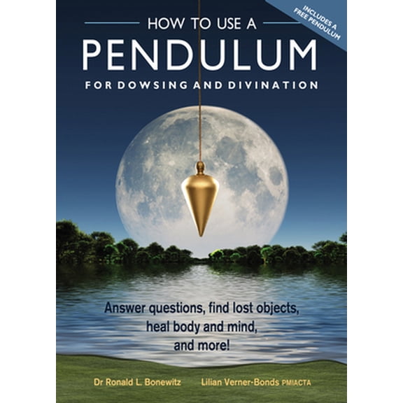 Pre-Owned How to Use a Pendulum for Dowsing and Divination: Answer Questions, Find Lost Objects, Heal Body and Mind, and More! [With Pendulum] (Misc.) 1578635896 9781578635894