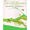 thumbnail image 1 of Pre-Owned If You Are a Hunter of Fossils (Paperback) 0689707738 9780689707735, 1 of 1