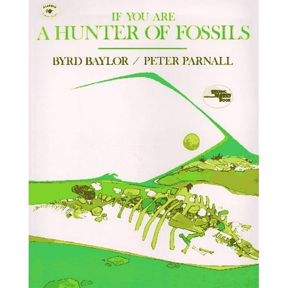 Pre-Owned If You Are a Hunter of Fossils (Paperback) 0689707738 9780689707735