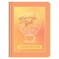 thumbnail image 1 of Pre-Owned Mornings with God: A Devotional Prayer Journal (Hardcover) 1643522604 9781643522609, 1 of 1