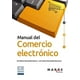 thumbnail image 1 of MANUAL DEL COMERCIO ELECTRONICO ECOE EDICIONES  Pasta Blanda, 1 of 2