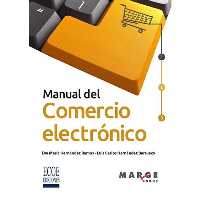 MANUAL DEL COMERCIO ELECTRONICO ECOE EDICIONES Pasta Blanda
