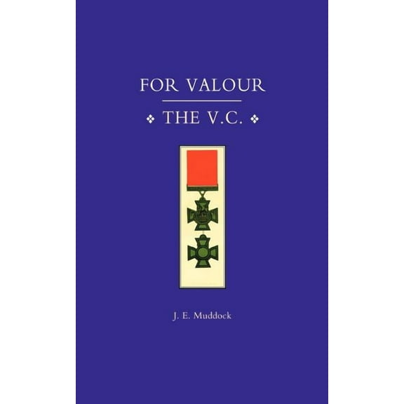 For Valour, the V.C. (Paperback)