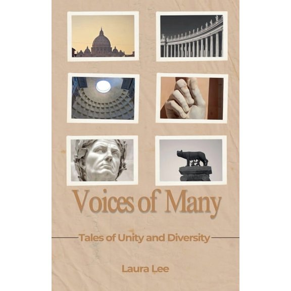 Voices of Many: Tales of Unity and Diversity, (Paperback)