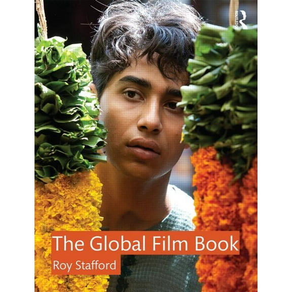 The Global Film Book, (Paperback)