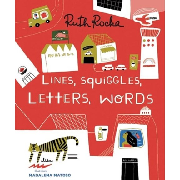 Pre-Owned Lines, Squiggles, Letters, Words (Hardcover) 1592702082 9781592702084