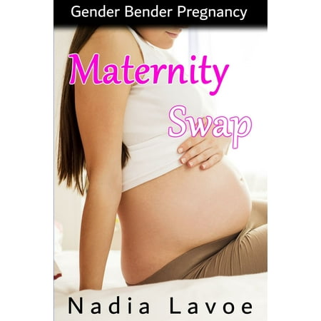 Maternity Swap: Gender Bender Pregnancy - eBook