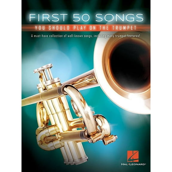First 50 Songs You Should Play on the Trumpet, (Paperback)
