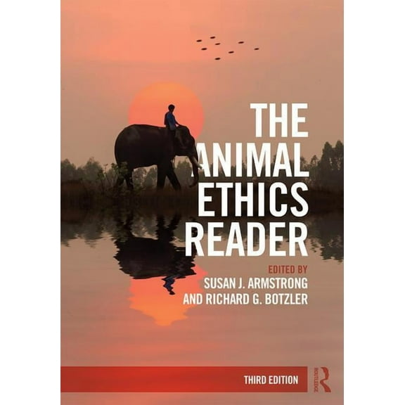 The Animal Ethics Reader, (Paperback)
