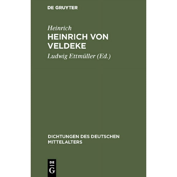 Dichtungen Des Deutschen Mittelalters Heinrich von Veldeke, Book 8, (Hardcover)