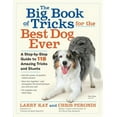 thumbnail image 1 of Pre-Owned The Big Book of Tricks for the Best Dog Ever: A Step-By-Step Guide to 118 Amazing Tricks and Stunts (Paperback) 1523501618 9781523501618, 1 of 1
