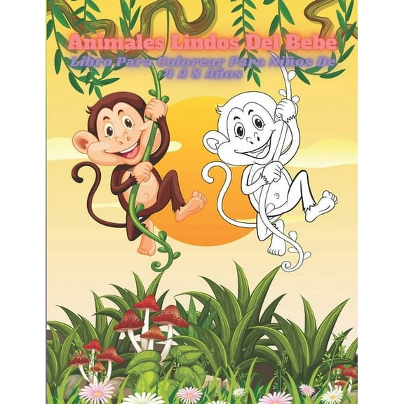 Animales Lindos Del Bebé - Libro Para Colorear Para Niños De 4 A 8 Años: Libro De Colorear Para Niños Y Niñas (Paperback)